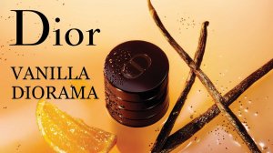 НАСЛАЖДЕНИЕ В КАЖДОЙ КАПЛЕ: DIOR VANILLA DIORAMA - ОБЗОР АРОМАТА // Fragrance Review