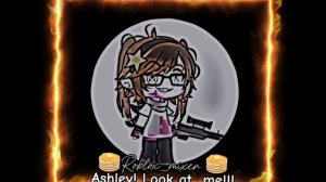 песня:Ashley look at me