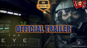 Asc’s The Eye Calanthek ➤ Официальный трейлер ? 4K-UHD ?