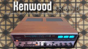 Kenwood KR 6170 - A Giant Hifi Stereo with a Built-in Analog Drum Machine - Demo