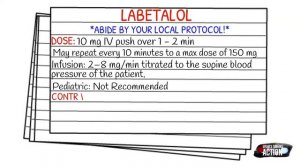 EMT/Paramedic Medication Notecards || Labetalol