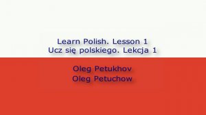 Learn Polish. Lesson 1. People. Ucz się polskiego. Lekcja 1. Osoby.