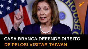 EUA: Pelosi tem o direito de visitar Taiwan
