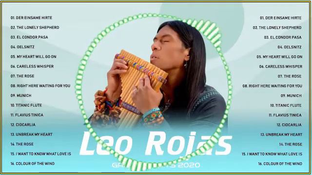 Leo Rojas 2021 - Leo Rojas Greatest Hits Full Album 2021 - Leo Rojas Playlist 2021 смотреть онлайн