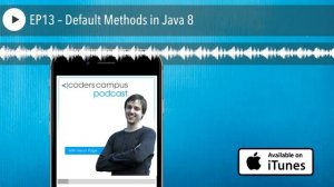 EP13 – Default Methods in Java 8