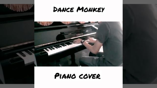 Dance Monkey (Piano Cover) смотреть онлайн