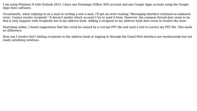 Outlook 2013: "Messaging interface returned an unknown error. Cannot resolve recipient." смотреть онлайн