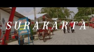 Surakarta | short movie