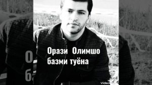 Орази Олимшо базим туёна 2022