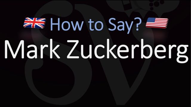 How to pronounce Mark Zuckerberg? (CORRECTLY) Facebook CEO Name Pronunciation