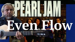 Pearl Jam - Even Flow-guitar Cover