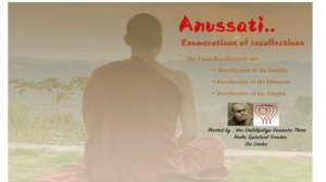 Anussati Mindfulness Recitation