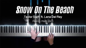 Taylor Swift ft. Lana Del Rey - Snow On The Beach - Piano Cover by Pianella Piano