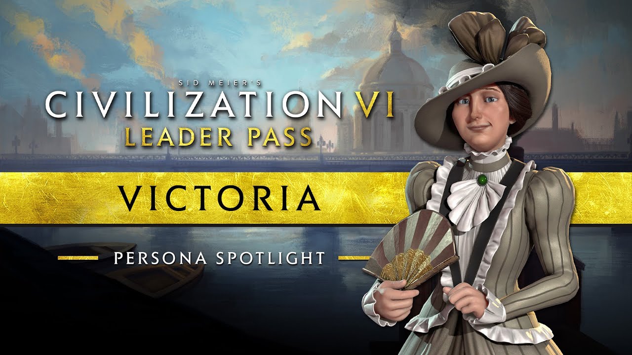 Обзор персонажей: Виктория (Эпоха пара) | Civilization VI: Leader Pass (26.3.2023)