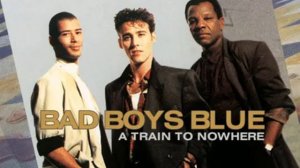 Bad Boys Blue - Euro Rap Versión