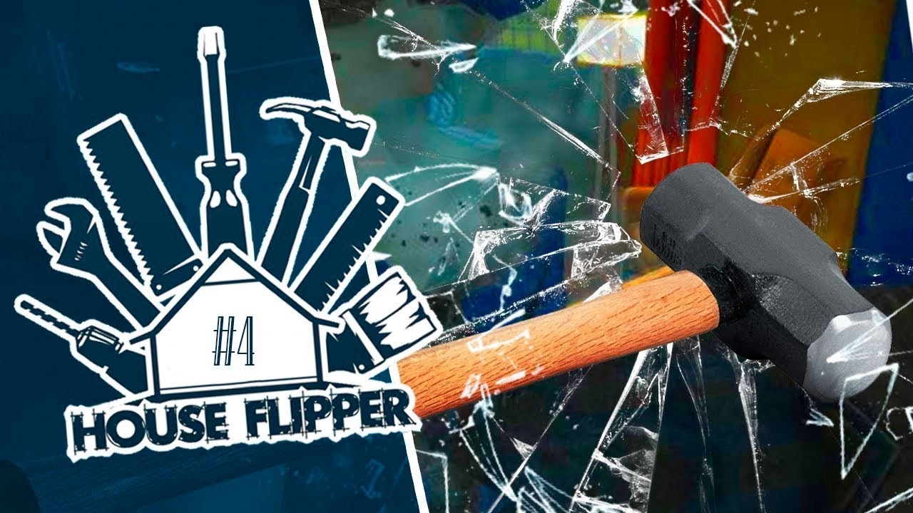 House Flipper  [no comments] #4