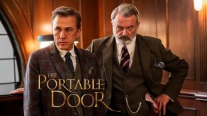The Portable Door (Бюро магических услуг) 2023
