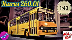 Ikarus 260.01 DEMPRICE 1:43