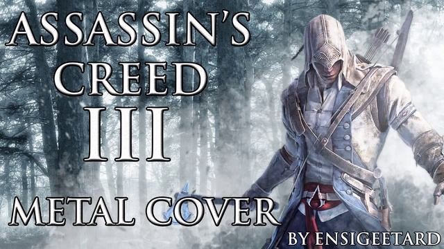 Assassin's Creed 3 Theme (Metal Cover) смотреть онлайн
