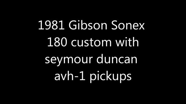 Gibson Sonex 180 Custom смотреть онлайн