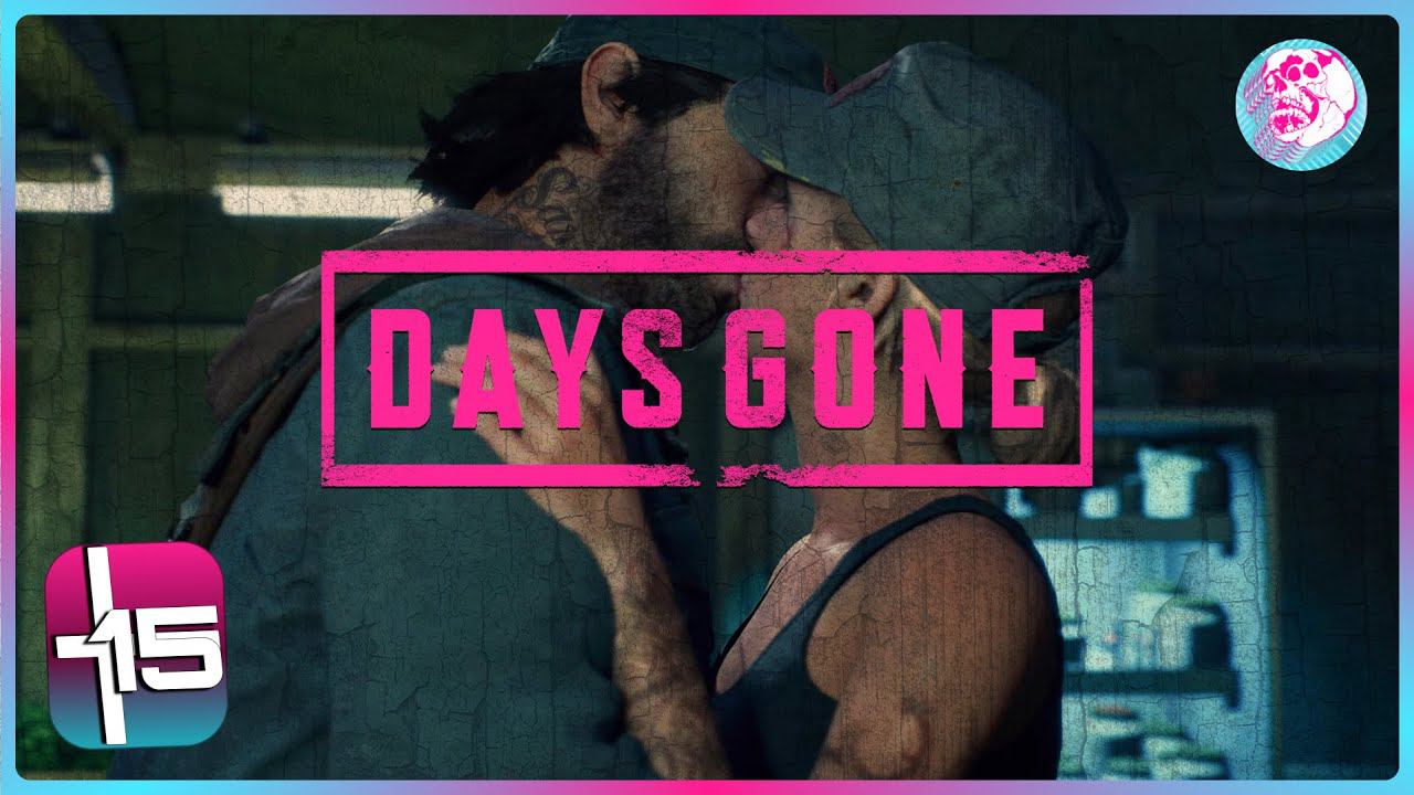 Days Gone  ┼ #15 Прощай скромная жизнь...