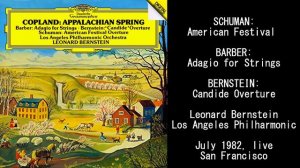 Schuman: American Festival; Barber: Adagio; Bernstein: Candide - Bernstein, Los Angeles P. Orchestr