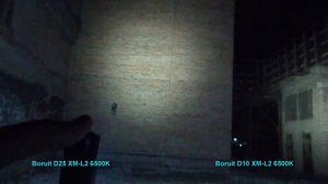 BORUiT D25, D10 XM-L2 тёплый и холодный свет ✓ Ночные тесты