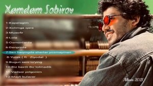 Hamdam Sobirov - albom dasturi 2021