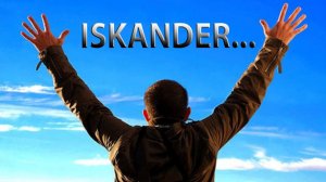 ISKANDER *