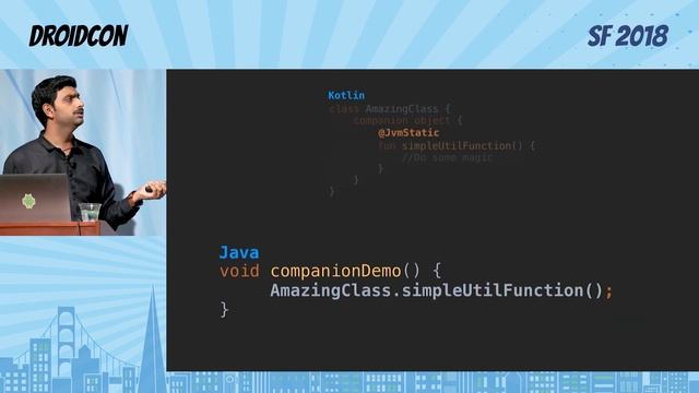 droidcon SF 2018 - Teach Kotlin to play well with Java - Optimization tips for Interoperability