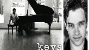 Hadley Fraser  "Keys- the music of Scott Alan"