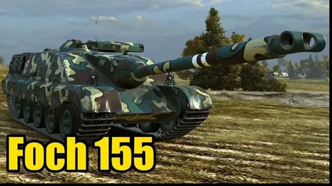 Foch 155 -Мир Танков смотреть онлайн