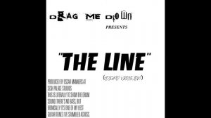 Drag Me Down - "The Line" (Instrumental) [Demo]