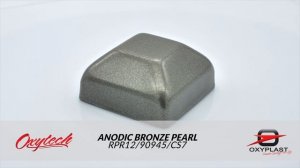 Oxytech - Oxyplast Anodic Bronze Pearl Powder Coat RPR12/90945/CS7