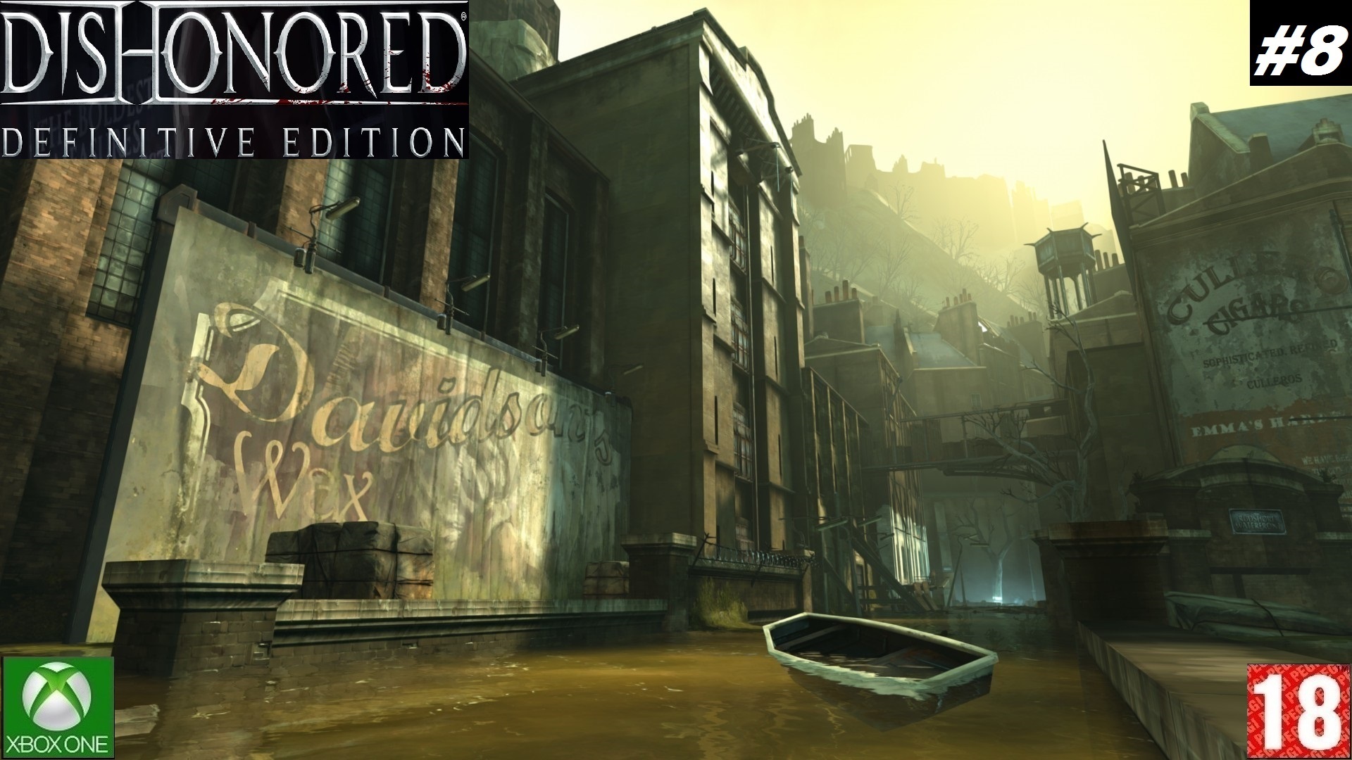 Dishonored: Definitive Edition (Xbox One) - Прохождение - #8. (без комментариев)