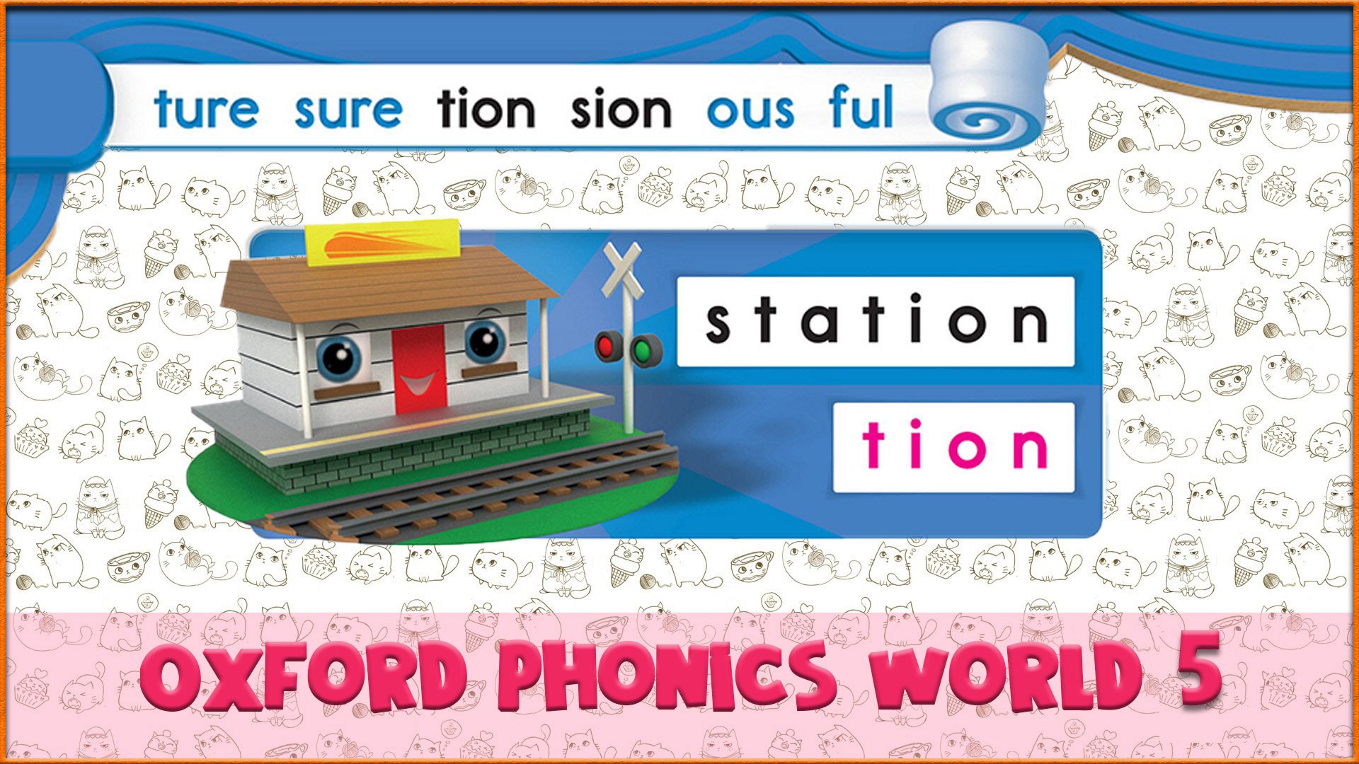 | tion | Oxford Phonics World 5 - Letter Combinations. #53