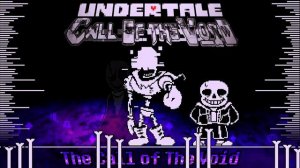 [ UNDERTALE: Call of The Void ] The Call of The Void [ Official Animated OST ] Dendy