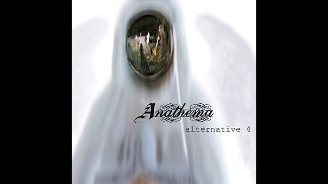 Anathema - ALTERNATIVE 4 (1998) - Full Album - Bonus Tracks