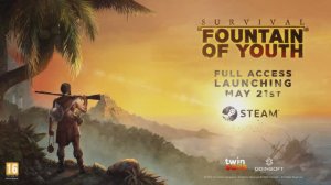Игровой трейлер Survival Fountain of Youth - Official 1.0 Release Announcement Trailer