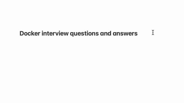 Docker interview questions and answers part-1 смотреть онлайн