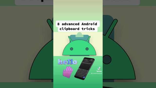 8 advanced Android clipboard tricks