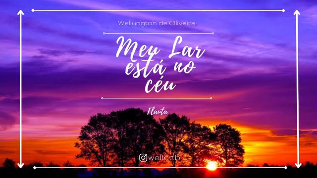 Hino 158 - Meu lar está no céu • Flauta смотреть онлайн