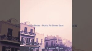 Divine Moods for French Quarter Bars