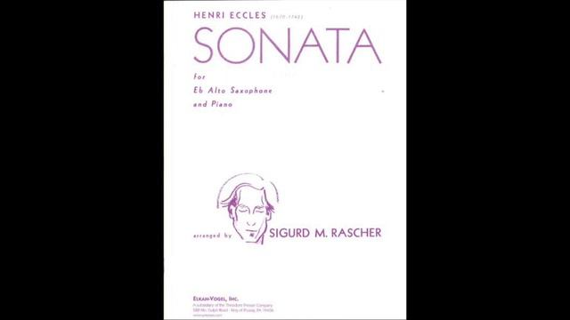 Henri Eccles (arr. Rascher) - Sonata in G minor, mvt. IV (Piano Accompaniment) смотреть онлайн