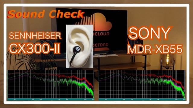 SENNHEISER CX300-II vs SONY MDR-XB55 [IEMs In-Ear headphones Sound Comparison イヤホン音比較] смотреть онлайн