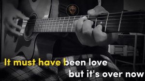 It Must have been Love - Acoustic Karaoke (Roxette)