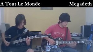 Megadeth - A Tout le Monde Dual Cover