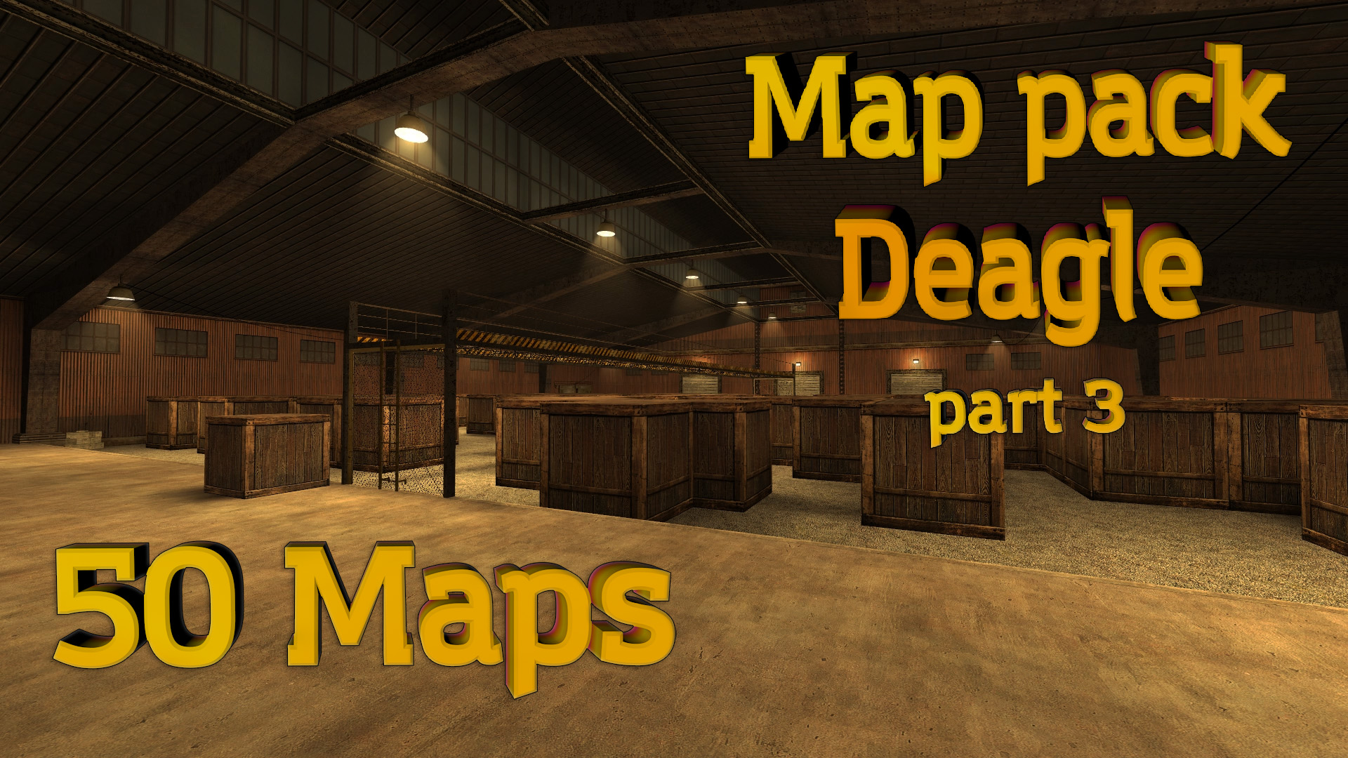 Counter- Strike: Source Map pack aim_deagle Part 3