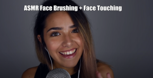 ASMR Face Brushing + Face Touching