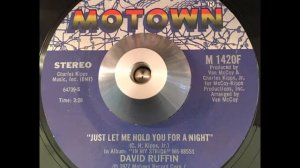 David Ruffin   Just Let me Hold you for a Night